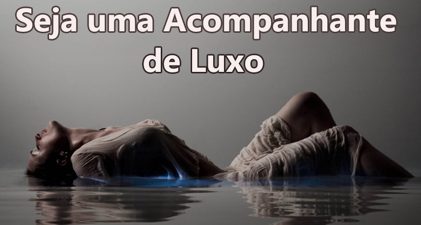 Vagas para Garotas GP Acompanhantes de luxo do JOB disponíveis